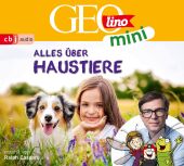 GEOLINO MINI: Alles über Haustiere, 1 Audio-CD