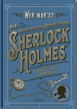 Die rätselhaften Abenteuer des Sherlock Holmes