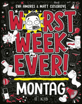 Worst Week Ever - Montag Cover