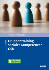 Gruppentraining sozialer Kompetenzen GSK, m. 1 Buch, m. 1 E-Book