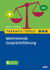 Therapie-Tools Motivierende Gesprächsführung, m. 1 Buch, m. 1 E-Book
