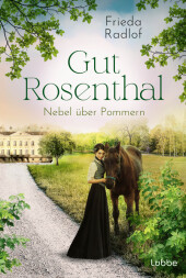 Gut Rosenthal - Nebel über Pommern