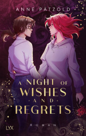 A Night of Wishes and Regrets