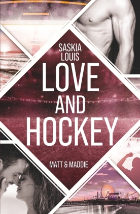 Love and Hockey: Matt & Maddie 