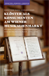 Klöster als Konsumenten am Wiener Musikalienmarkt