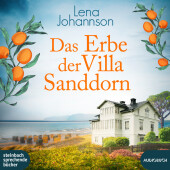 Das Erbe der Villa Sanddorn, 2 Audio-CD, MP3