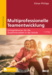 Multiprofessionelle Teamentwicklung, m. 1 Buch, m. 1 E-Book