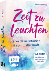 Kartenbox: Zeit zu leuchten - Stärke deine Intuition mit spiritueller Kraft