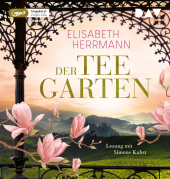 Der Teegarten, 2 Audio-CD, 2 MP3