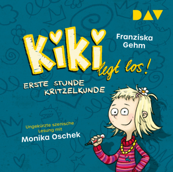 Kiki legt los! - Teil 1: Erste Stunde Kritzelkunde, 1 Audio-CD