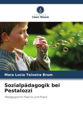 Sozialpädagogik bei Pestalozzi