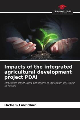 Impacts of the integrated agricultural development project PDAI