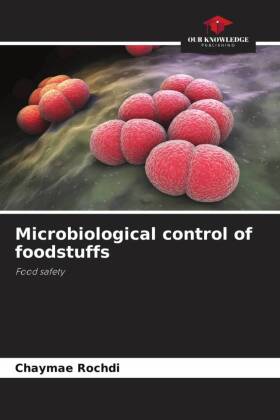 Microbiological control of foodstuffs