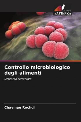 Controllo microbiologico degli alimenti