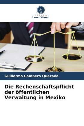 Die Rechenschaftspflicht der öffentlichen Verwaltung in Mexiko