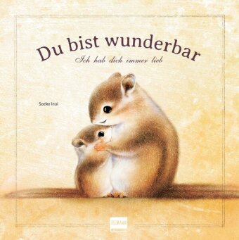 Du bist wunderbar - Ich hab dich immer lieb