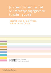 Jahrbuch der berufs- und wirtschaftspädagogischen Forschung 2023