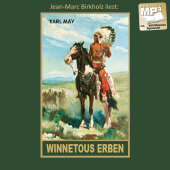 Winnetous Erben, Audio-CD, MP3