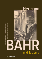 Hermann Bahr und Salzburg