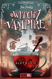 Witchy Vampire - Blutmagie