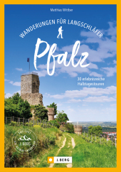 Wanderungen für Langschläfer Pfalz