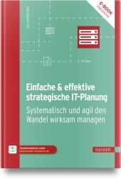 Einfache & effektive strategische IT-Planung, m. 1 Buch, m. 1 E-Book