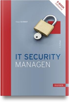 IT Security managen, m. 1 Buch, m. 1 E-Book