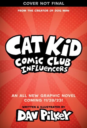 Cat Kid Comic: A Graphic Novel: From the Creator of Dog Man