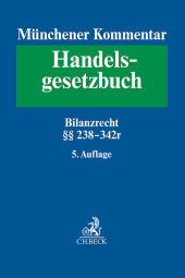 Münchener Kommentar zum Handelsgesetzbuch Bd. 4: Drittes Buch. Handelsbücher §§ 238-342r HGB