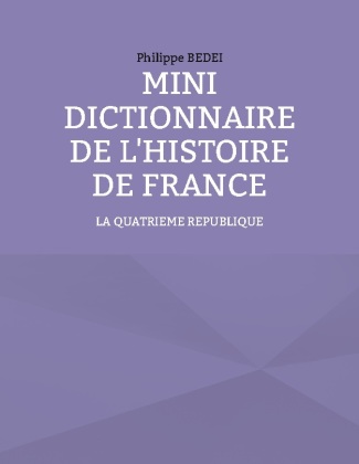 Mini Dictionnaire de l'Histoire de France 