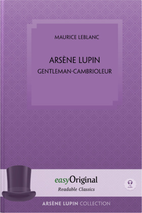 Arsène Lupin, gentleman-cambrioleur (with 2 MP3 Audio-CD) - Readable Classics - Unabridged french edition with improved