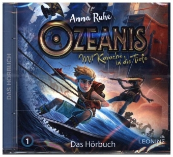 Ozeanis - Mit Karacho in die Tiefe, 1 Audio-CD