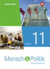Mensch und Politik SII - Ausgabe 2023 für Bayern, m. 1 Beilage