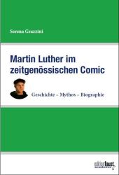 Martin Luther im zeitgenössischen Comic