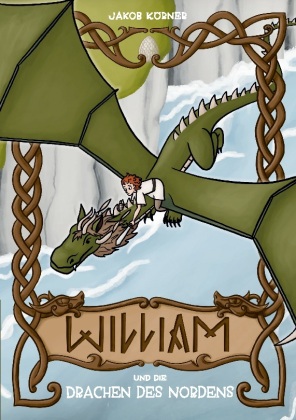 William und die Drachen des Nordens 