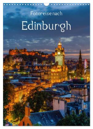 Fotoreise nach Edinburgh (Wandkalender 2024 DIN A3 hoch), CALVENDO Monatskalender 
