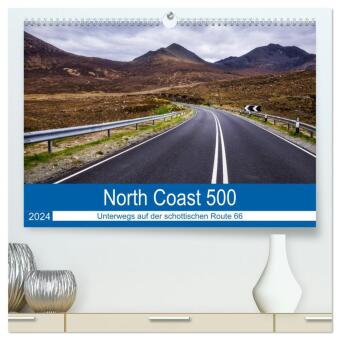 North Coast 500 - Schottlands Traumstraße (hochwertiger Premium Wandkalender 2024 DIN A2 quer), Kunstdruck in Hochglanz 