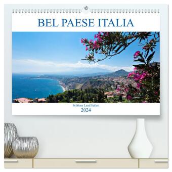 Bel baese Italia - Schönes Land Italien (hochwertiger Premium Wandkalender 2024 DIN A2 quer), Kunstdruck in Hochglanz 