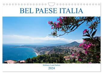 Bel baese Italia - Schönes Land Italien (Wandkalender 2024 DIN A4 quer), CALVENDO Monatskalender 