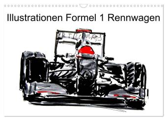 Illustrationen Formel 1 Rennwagen (Wandkalender 2024 DIN A3 quer), CALVENDO Monatskalender 
