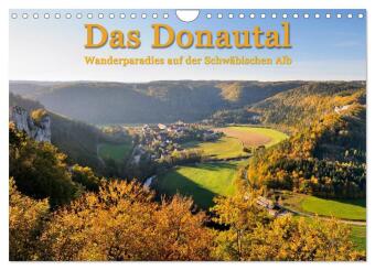 Das Donautal - Wanderparadies auf der Schwäbischen Alb (Wandkalender 2024 DIN A4 quer), CALVENDO Monatskalender 