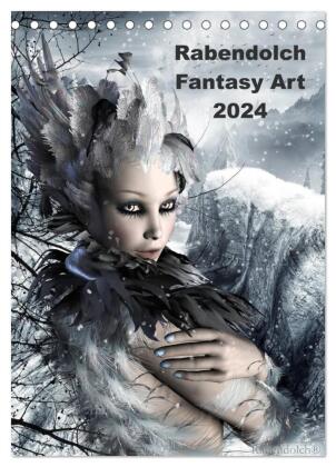 Rabendolch Fantasy Art / 2024 (Tischkalender 2024 DIN A5 hoch), CALVENDO Monatskalender 