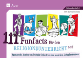111 Funfacts für den Religionsunterricht