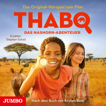 Thabo. Das Nashorn-Abenteuer. Das Original-Hörspiel zum Film, Audio-CD