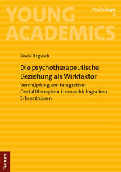 Die psychotherapeutische Beziehung als Wirkfaktor