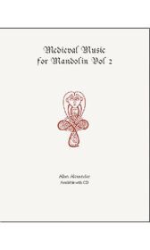 Medieval Music For Mandolin Bk 2