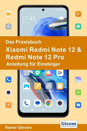 Cover des Artikels 'Das Praxisbuch Xiaomi Redmi 12 & Redmi 12 Pro - Anleitung für Einsteiger'