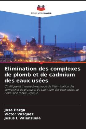 Élimination des complexes de plomb et de cadmium des eaux usées