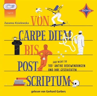 Von Carpe Diem bis Post Scriptum, 1 Audio-CD, MP3