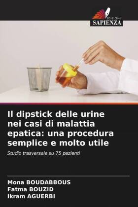 Il dipstick delle urine nei casi di malattia epatica: una proc...